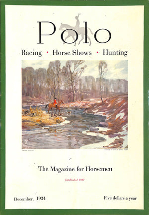 "Polo Magazine December, 1934" VISCHER, Peter [editor]