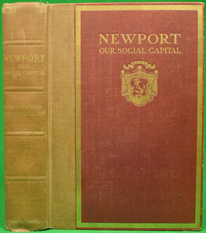 "Newport: Our Social Capital" VAN RENSSELAER, Mrs. John King