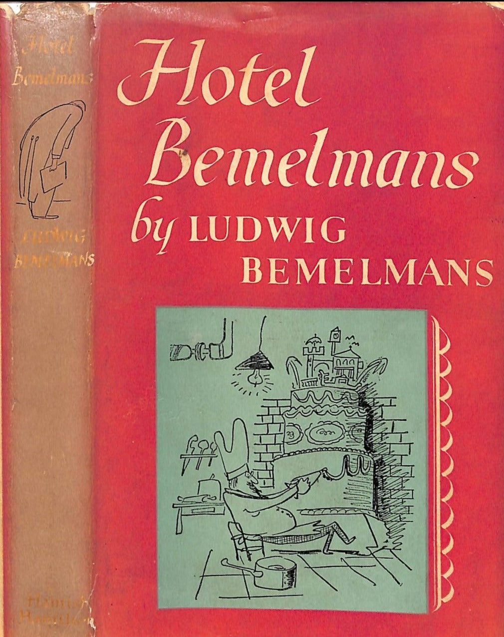 "Hotel Bemelmans" 1956 BEMELMANS, Ludwig