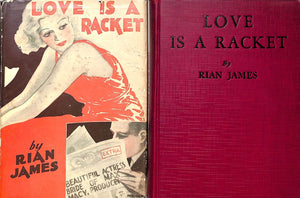 "Love Is A Racket" 1931 JAMES, Rian