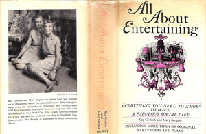 "All About Entertaining: Everything You Need To Know To Have A Fabulous Social Life" 1966 CORINTH, Kay and SARGENT, Mary