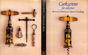 "Corkscrews For Collectors" 1981 WATNEY, Bernard M. & BABBIDGE, Homer D.