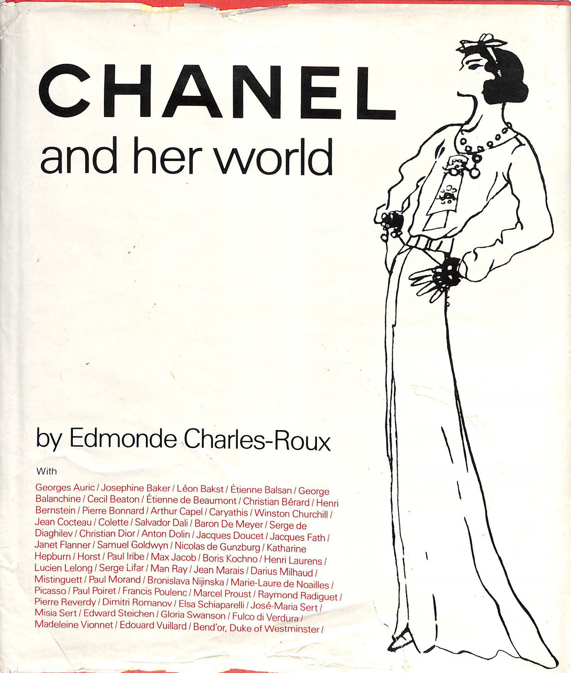 "Chanel and Her World" 1981 CHARLES-ROUX, Edmonde
