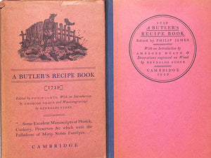 "A Butler's Recipe Book [1719]" JAMES, Philip [edited by]
