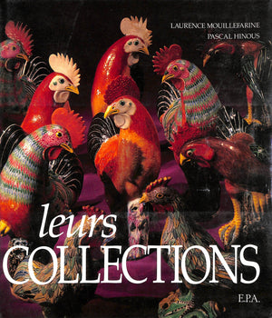 "Leurs Collections" 1989 MOUILLEFARINE, Laurence & HINOUS, Pascal (SOLD)