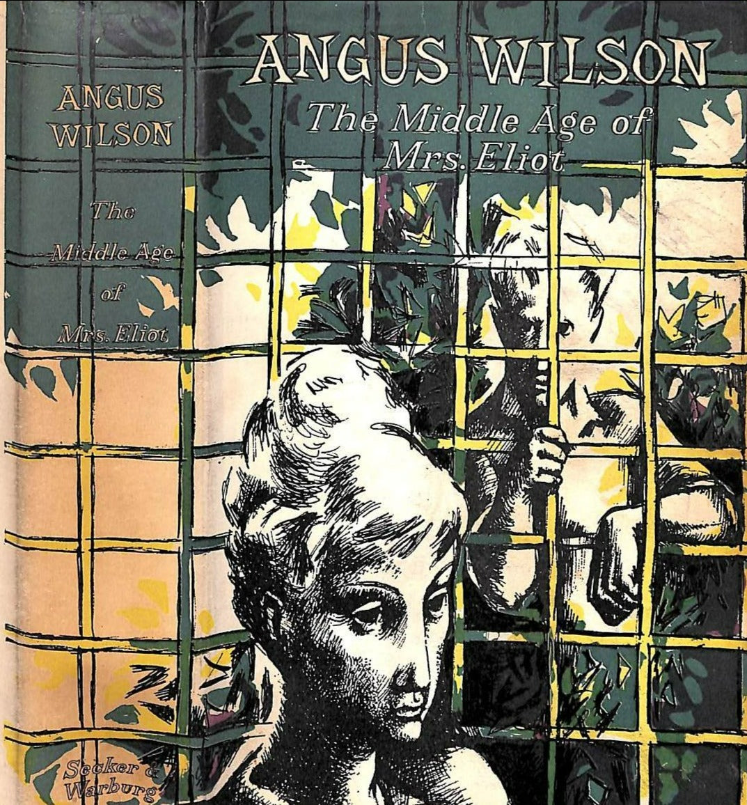 "The Middle Age Of Mrs. Eliot" 1958 WILSON, Angus