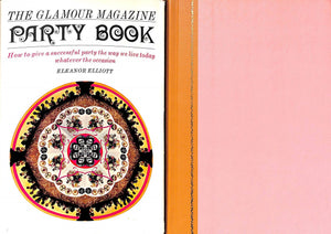 "The Glamour Magazine Party Book" 1965 ELLIOTT, Eleanor
