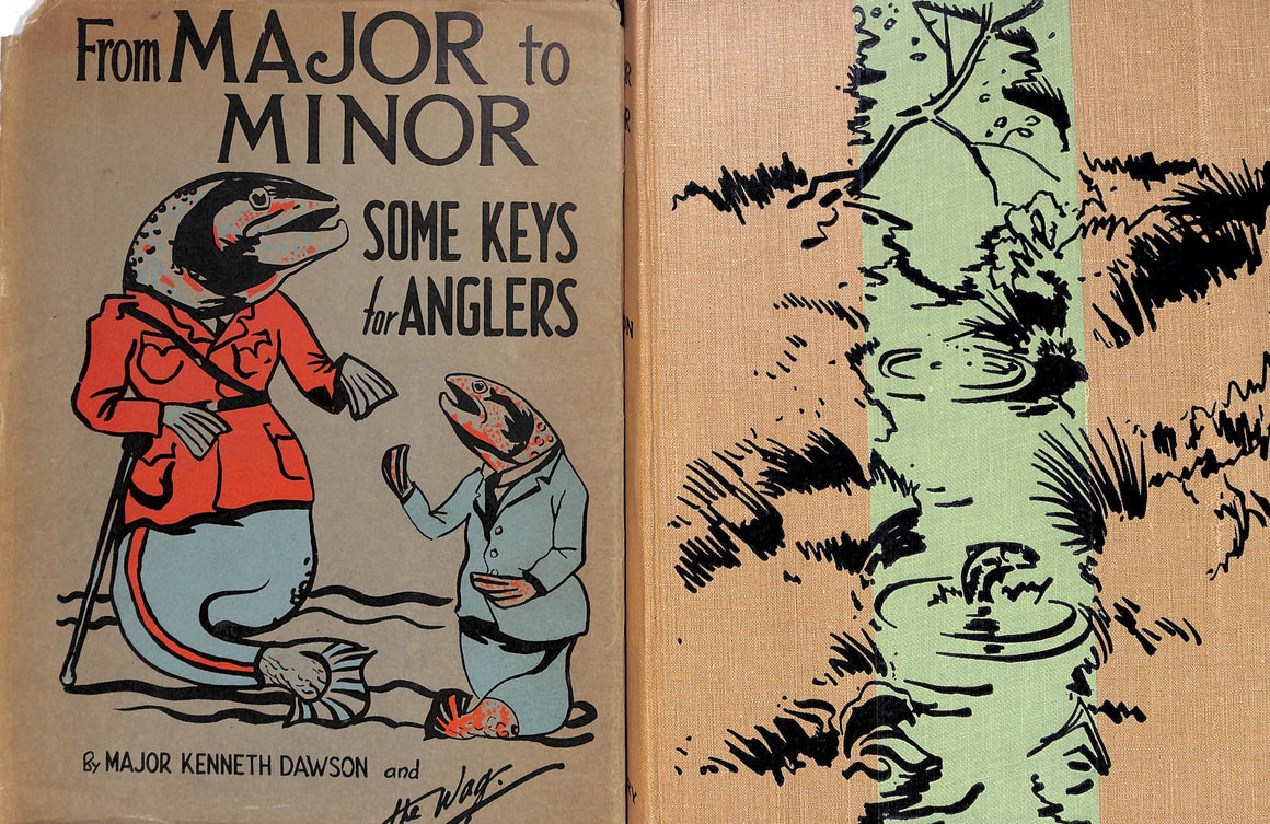 "From Major to Minor: Some Keys for Anglers" DAWSON, Major Kenneth