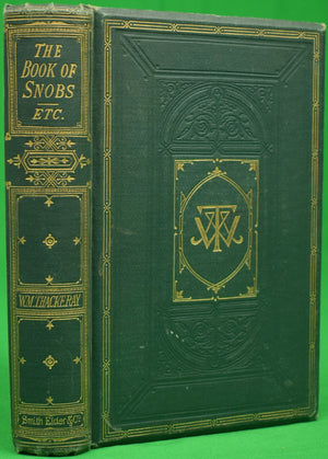 "The Book of Snobs; And Sketches and Travels in London" THACKERAY, W.M.