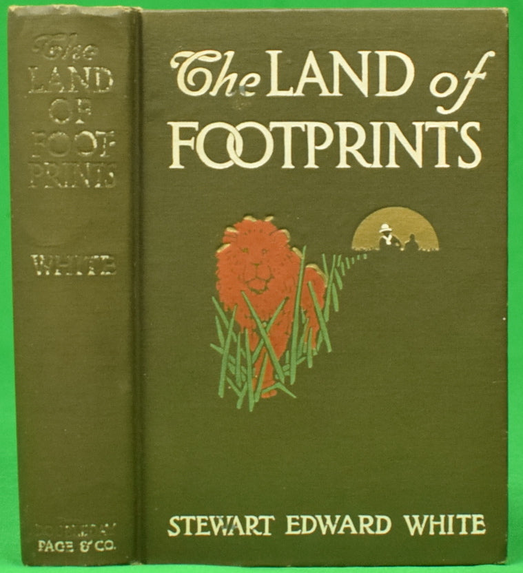 "The Land Of Footprints" 1912 WHITE, Steward Edward F.R.G.S.