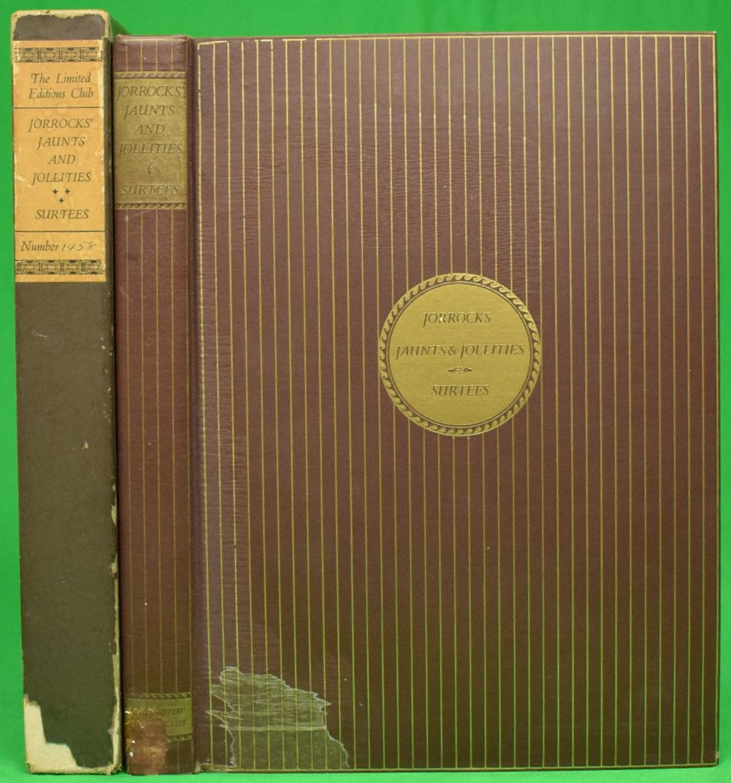 "The Jaunts And Jollities Of That Renowned Sporting Citizen Mr. John Jorrocks" 1932 SURTEES, R.S.