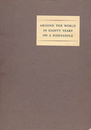 "Around The World In Eighty Years On A Sidesaddle" 1966