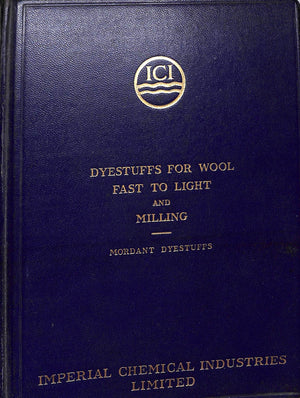 "Dyestuffs for Wool Fast to Light and Milling" Dyestuffs, Mordant