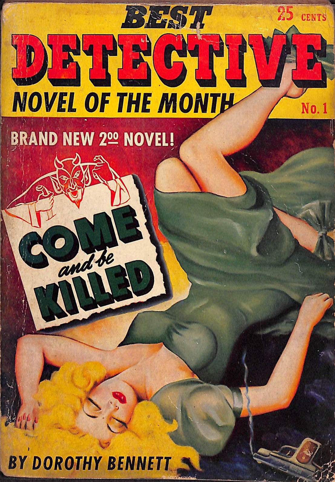 "Come And Be Killed" 1942 BENNETT, Dorothy (SOLD)