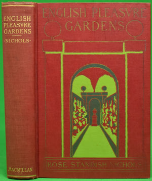 "English Pleasure Gardens" NICHOLS, Rose Standish