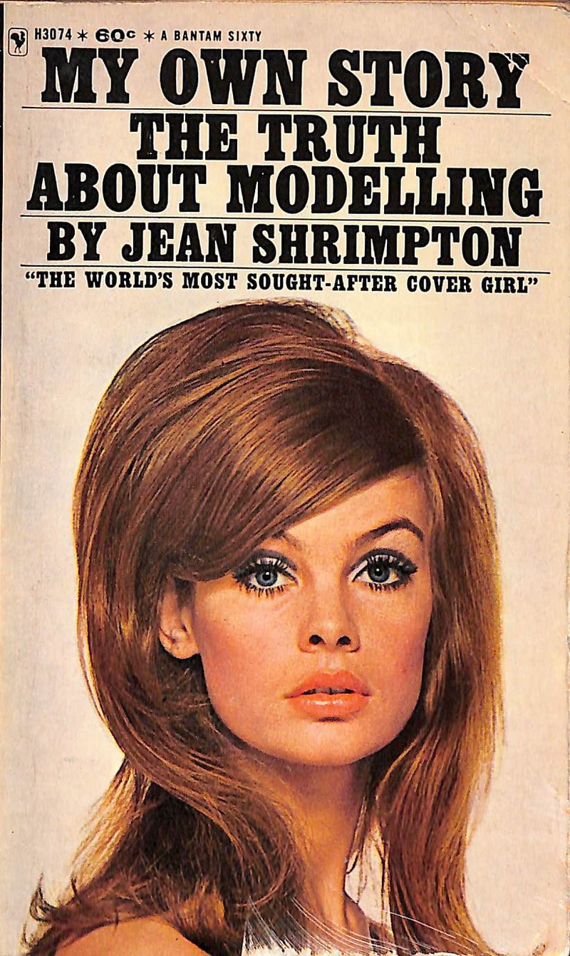 My Own Story The Truth About Modelling 1965 Shrimpton Jean Sold 4935