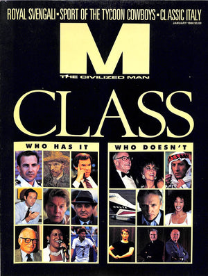 "M The Civilized Man: Class Who Has It/ Who Doesn't" January 1988