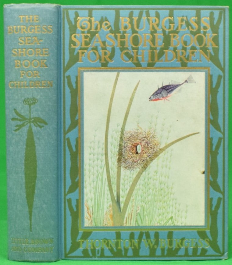 "The Burgess Seashore Book For Children" 1929 BURGESS, Thornton W. (SOLD)