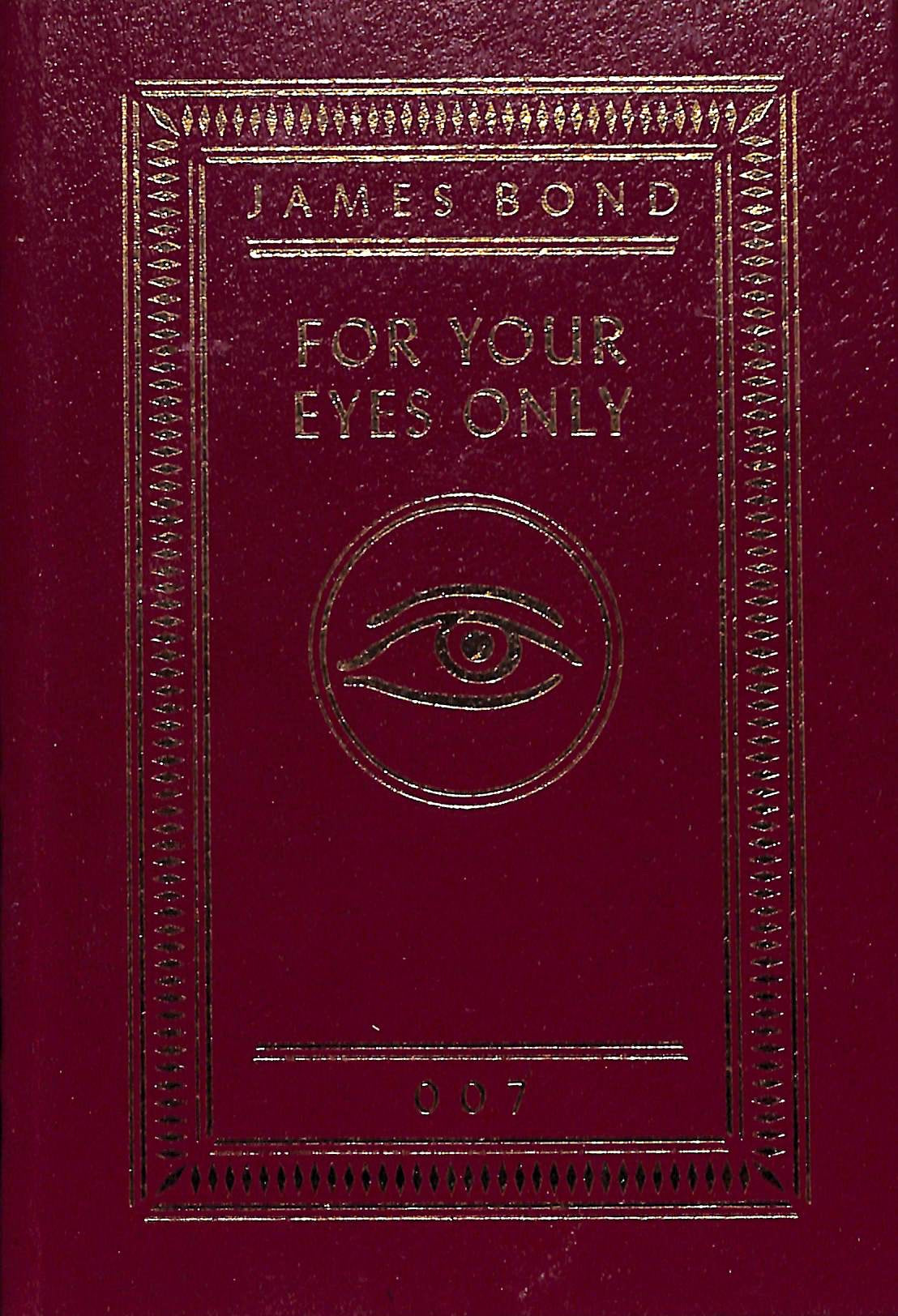 "For Your Eyes Only" FLEMING, Ian (SOLD)