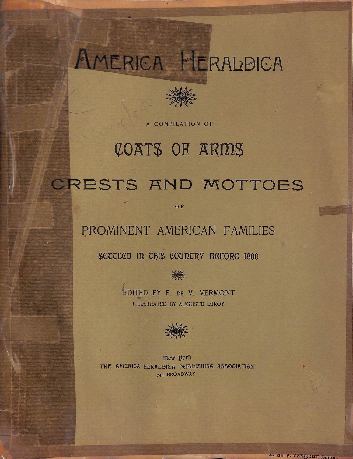 "America Heraldica: A Compilation Of Coats Of Arms Crests And Mottos" Vermont, E. De V.