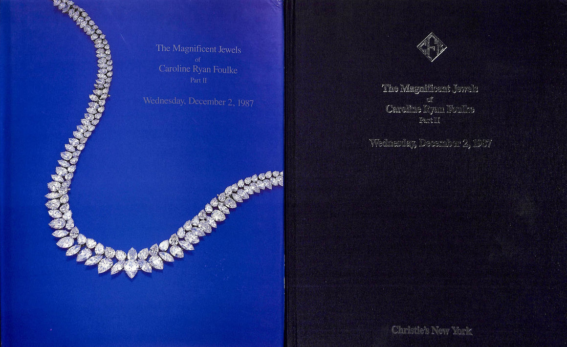 Christie's: The Magnificent Jewels of Caroline Ryan Foulke Part II - December 2, 1987