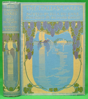 "The Italian Lakes" 1905 DU CANE, Ella