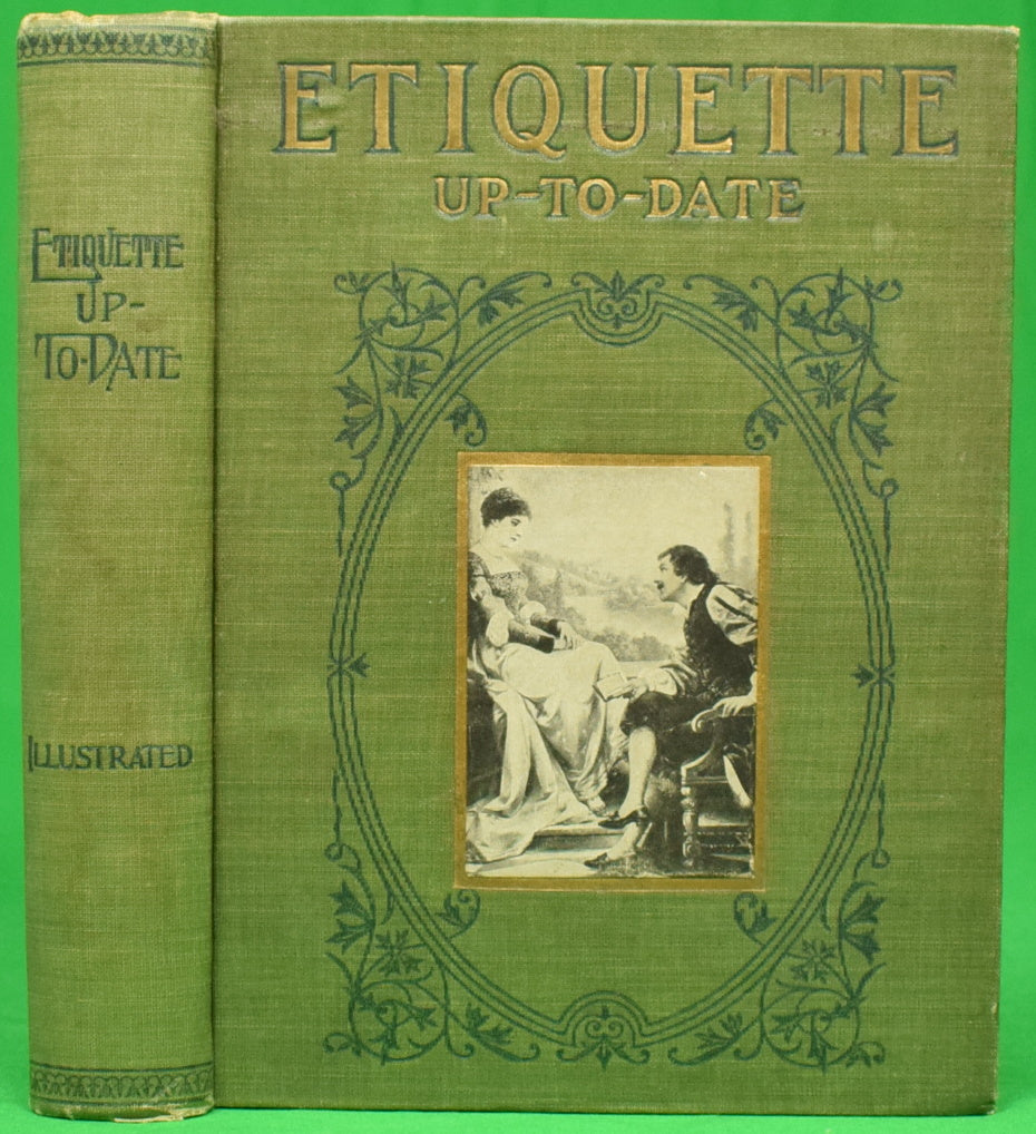 "Etiquette Up-to-Date" 1901 WHITE, Annie Randall