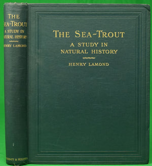 "The Sea-Treat: A Study In Natural History" 1916 LAMOND, Henry
