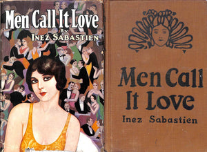"Men Call It Love" 1926 SABASTIEN, Inez