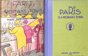 "Paris Is A Woman's Town" 1929 JOSEPHY, Helen and MCBRIDE, Mary Margaret (SOLD)