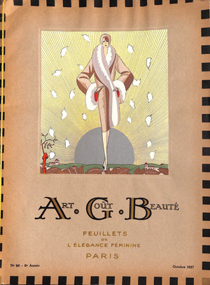 "A.G.B. Art Gout Beaute: Feuillets de L'Elegance Feminine Paris Octobre 1927"