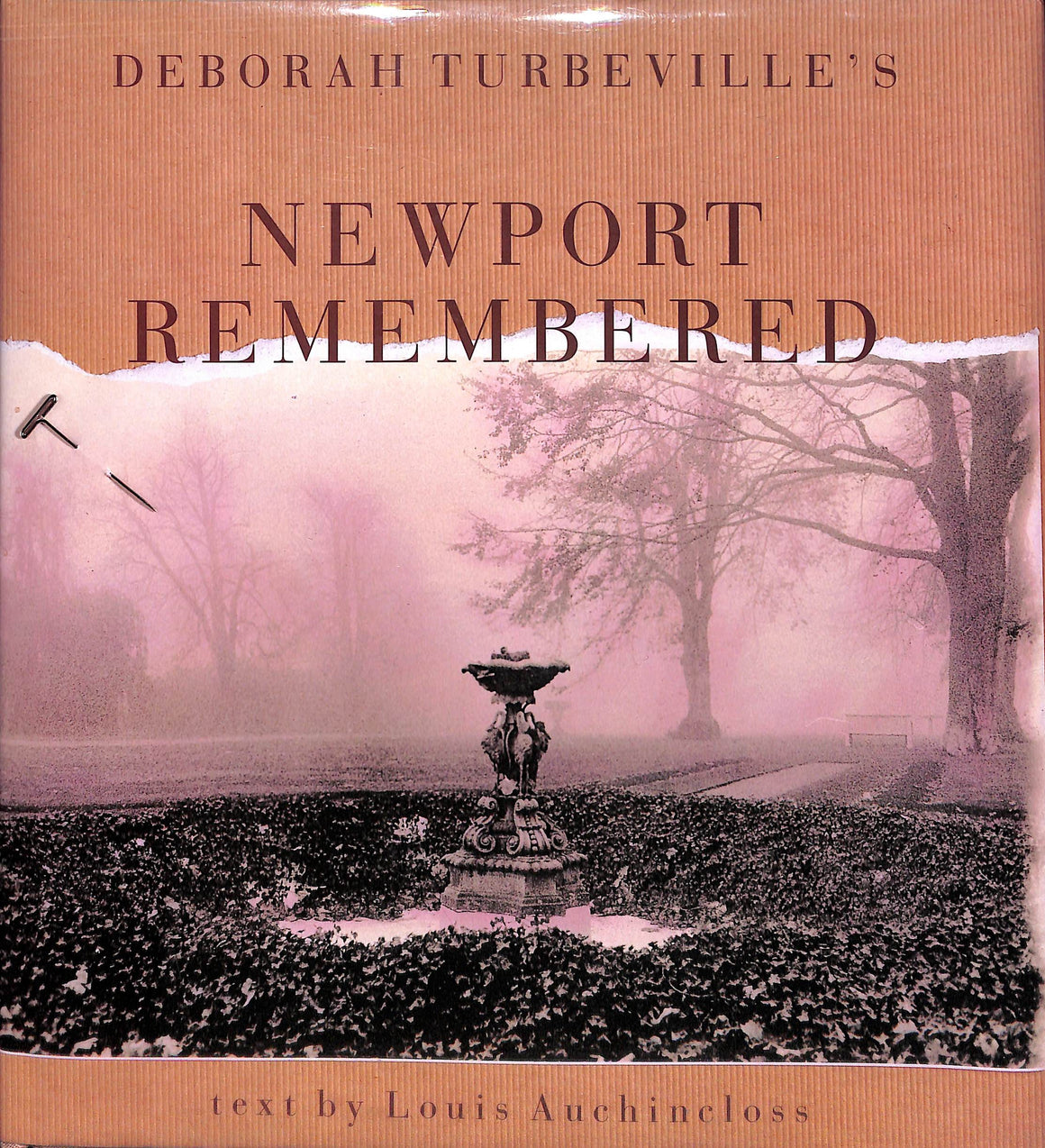 "Deborah Turbeville's Newport Remembered: A Photographic Portrait Of A Gilded Past" 1994 TURBEVILLE, Deborah [Photography] & AUCHINCLOSS, Louis [Text]