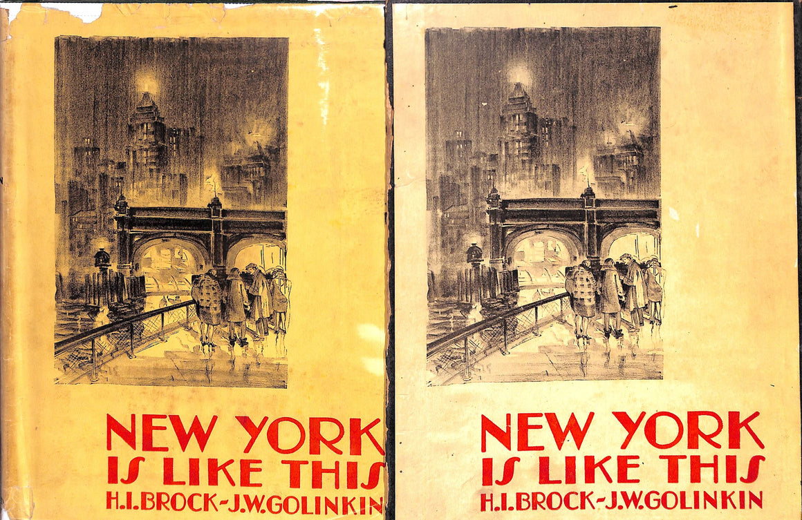"New York Is Like This" BROCK, H.I. and GOLINKIN, J.W.