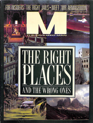 "M The Civilized Man: The Right Places and The Wrong Ones" February 1987