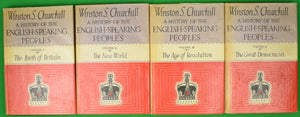 "A History of the English-Speaking Peoples: 4 Volume Set" 1958 CHURCHILL, Winston S