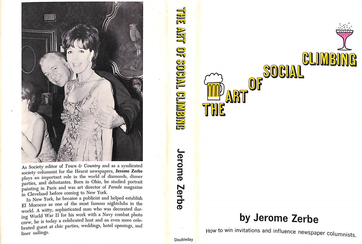 "The Art Of Social Climbing" 1965 ZERBE, Jerome (INSCRIBED) (SOLD)