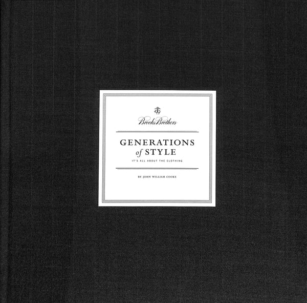 洋書 Generations of Style Brooks Brothers: Generations Of Style