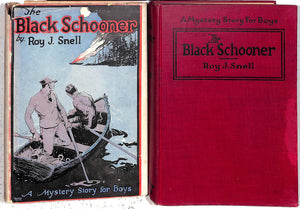 "The Black Schooner" 1923 SNELL, Roy J.