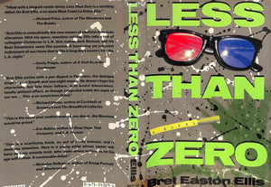 "Less Than Zer0" ELLIS, Bret Easton (SIGNED) (SOLD)