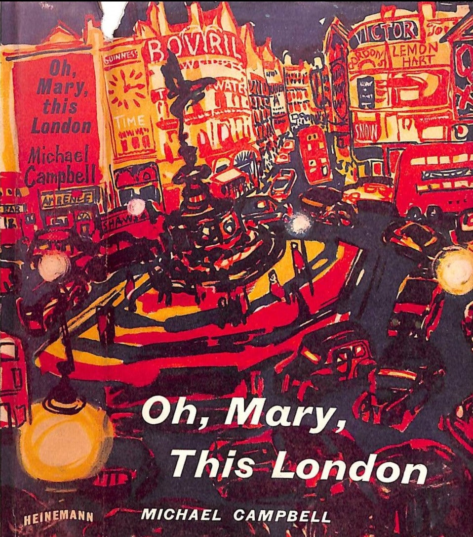 "Oh, Mary, This London" 1959 CAMPBELL, Michael