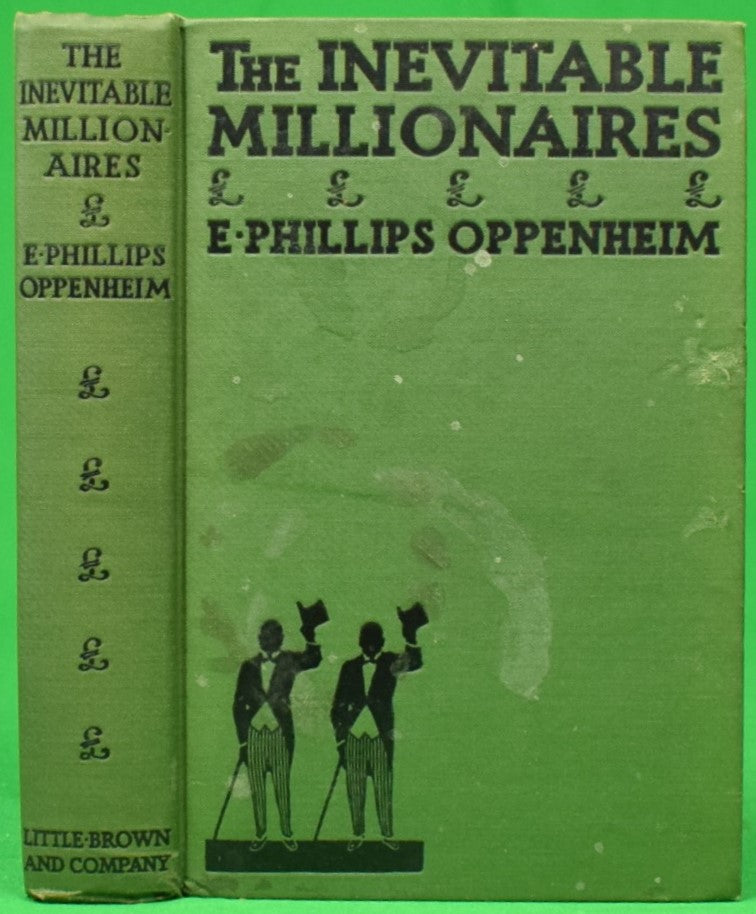 "The Inevitable Millionaires" 1925 OPPENHEIM, E. Phillips