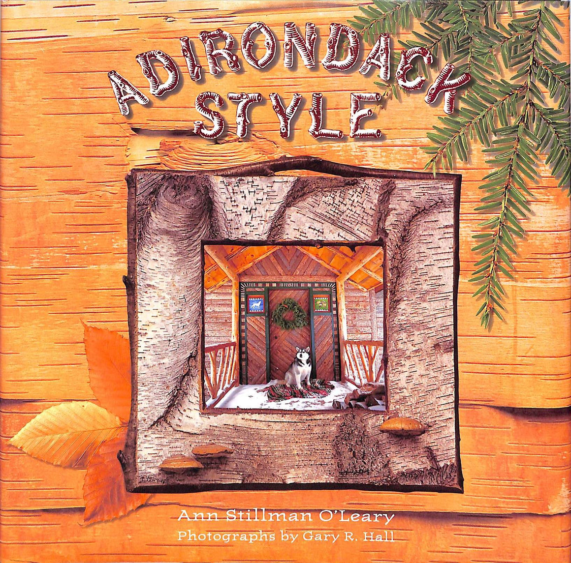 "Adirondack Style" 1998 O'LEARY, Ann Stillman
