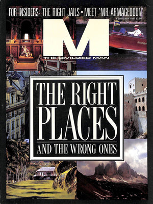 "M The Civilized Man: The Right Places" February 1987