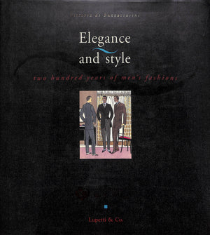 "Elegance and Style: Two Hundred Years of Men's Fashions" de BUZZACCARINI, Vittoria