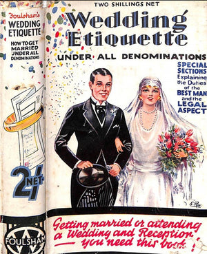 "Wedding Etiquette: Under All Denominations" 1940 WOODMAN, Mary (SOLD)