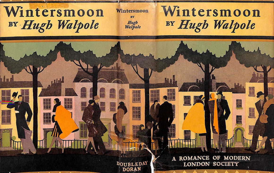 "Wintersmoon A Romance Of Modern London Society" 1928 WALPOLE, Hugh