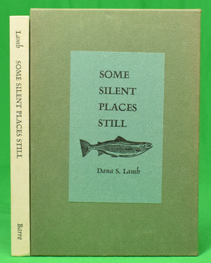 "Some Silent Places Still" 1969 LAMB, Dana S.