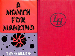 "A Month For Mankind" 1971 WILLIAMS, T. Owen