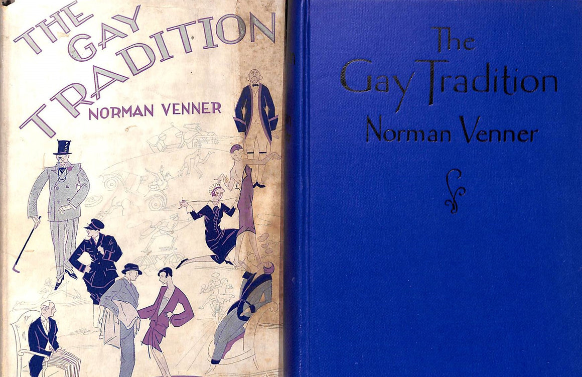 "The Gay Tradition" 1927 VENNER, Norman