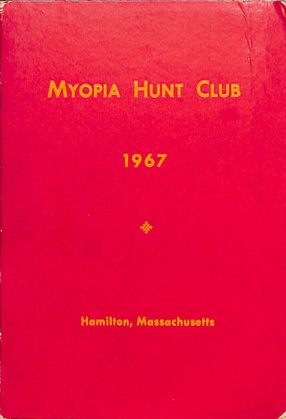 "Myopia Hunt Club Members' Booklet" 1967 (SOLD)